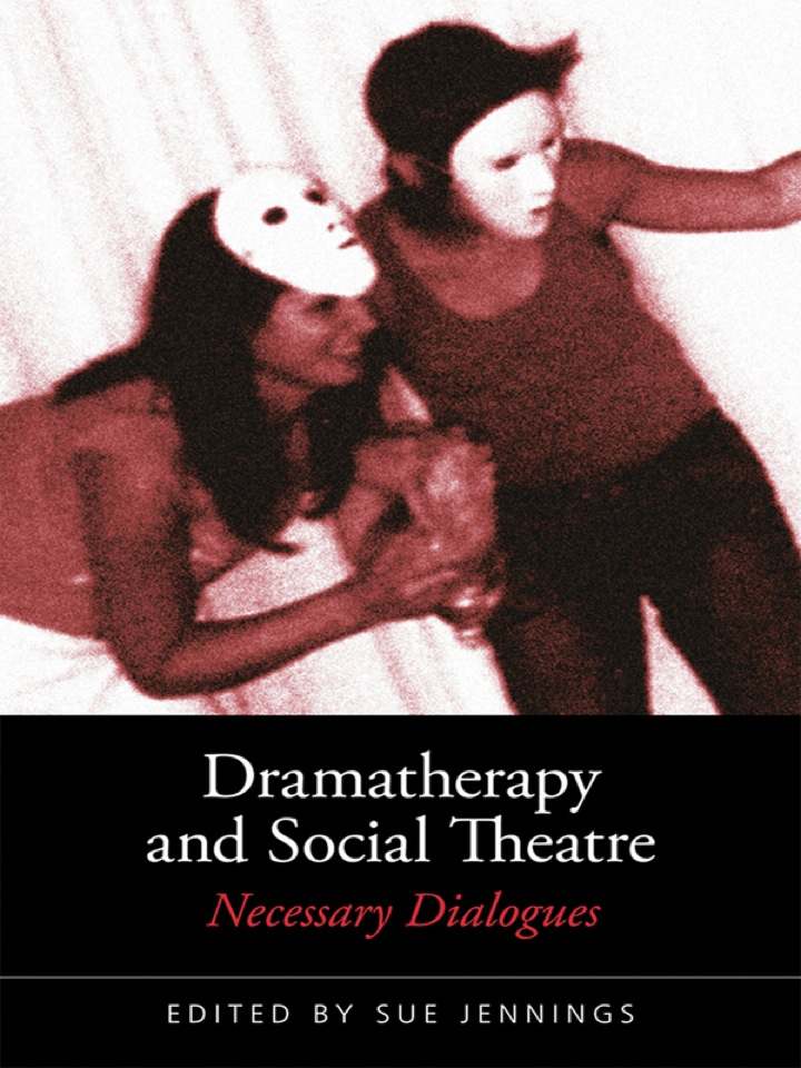 Existing archive cover of Dramatherapy and Social Theatre